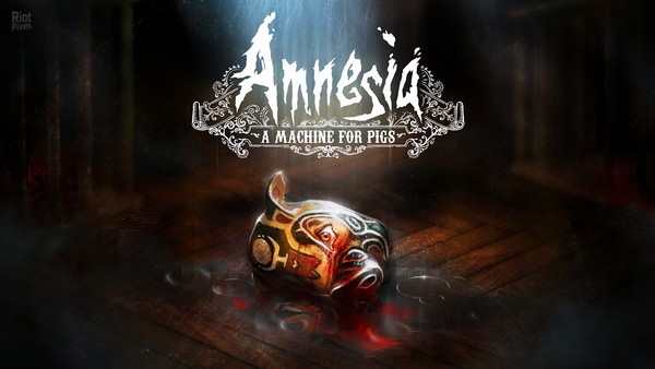Amnesia A Machine for Pigs
